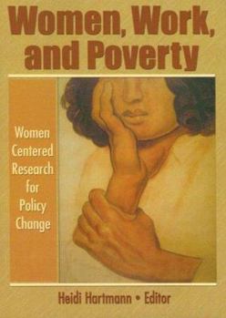Paperback Women, Work, and Poverty Book
