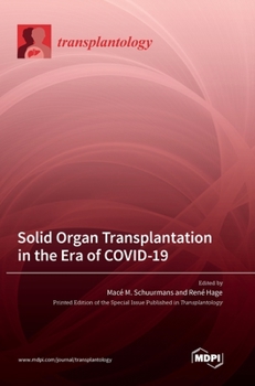 Hardcover Solid Organ Transplantation in the Era of COVID-19 Book