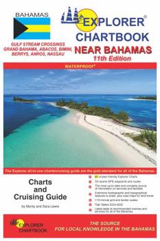 Spiral-bound 2023 Explorer Chartbook Near Bahamas, 11th Edition Book