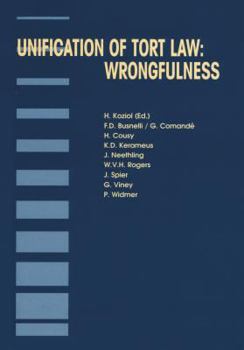 Hardcover Unification of Tort Law: Wrongfulness: Wrongfulness Book