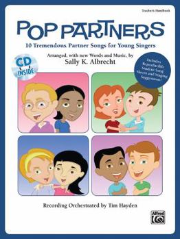 Paperback Pop Partners Teacher's Handbook: 10 Tremendous Partner Songs for Young Singers Book