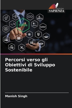 Paperback Percorsi verso gli Obiettivi di Sviluppo Sostenibile [Italian] Book