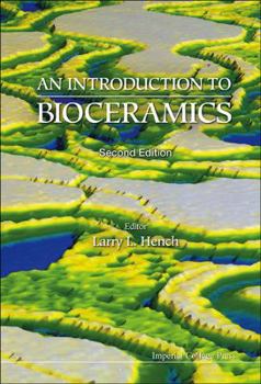 Hardcover Introduction to Bioceramics, an (2nd Edition) Book