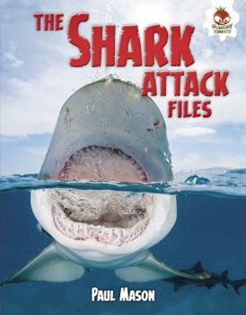 The Shark Attack Files - Book  of the Wild World of Sharks