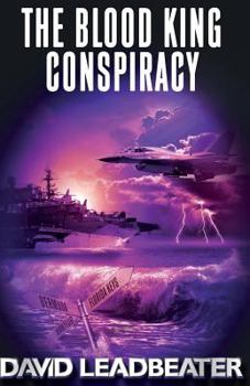 The Blood King Conspiracy - Book #2 of the Matt Drake