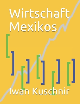 Paperback Wirtschaft Mexikos [German] Book