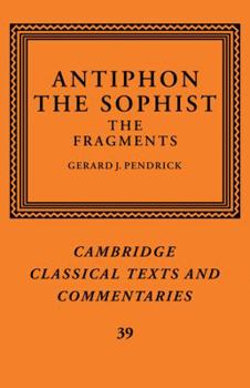 Paperback Antiphon the Sophist: The Fragments Book