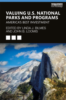 Paperback Valuing U.S. National Parks and Programs: America's Best Investment Book