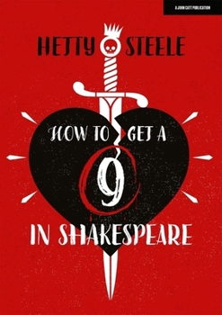 Paperback How to get a 9 in Shakespeare Book