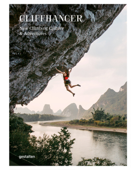 Hardcover Cliffhanger: New Climbing Culture & Adventures Book