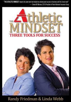 Paperback The Athletic Mindset: Three Tools for Success Book