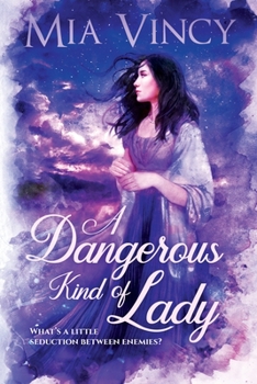 A Dangerous Kind of Lady - Book #2 of the Longhope Abbey