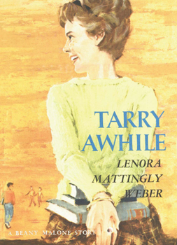 Tarry Awhile - Book #12 of the Beany Malone