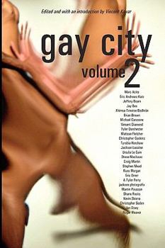 Gay City: Volume 2 - Book #2 of the Gay City