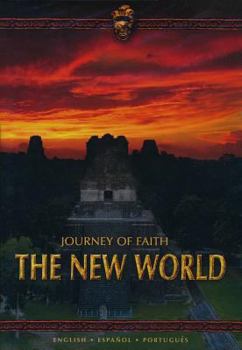 Journey of Faith: The New World