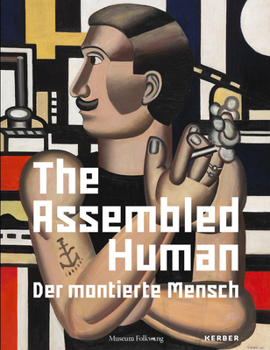 Hardcover The Assembled Human Book