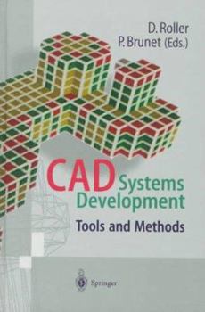 Hardcover CAD Systems Development: Tools and Methods Book