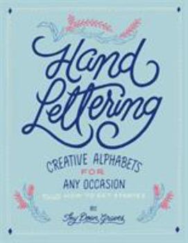 Paperback Hand Lettering: Creative Alphabets for Any Occasion Book