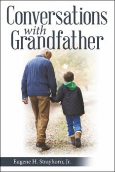 Hardcover Conversations with Grandfather Book