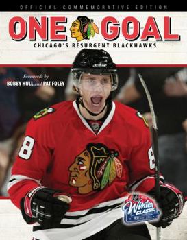 Paperback One Goal: Chicago's Resurgent Blackhawks Book