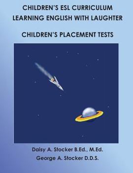 Paperback Children's ESL Curriculum: Learning English with Laughter: Children's Placement Test: Second Edition Book