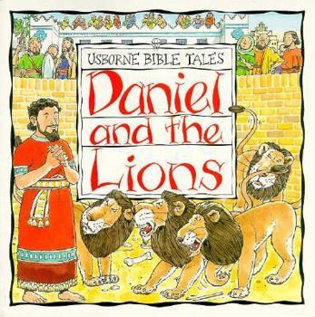 Daniel and the Lions (Bible Tales Readers) - Book  of the Usborne Bible Tales
