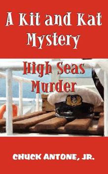 Paperback High Seas Murder: A Kit and Kat Mystery Book