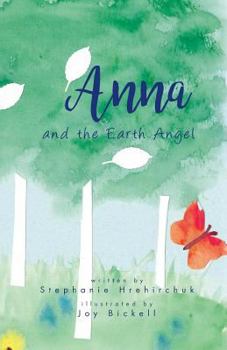 Paperback Anna and the Earth Angel Book