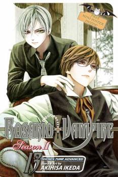 Rosario+Vampire: Season II, Vol. 13: Alter Egos - Book #13 of the Rosario+Vampire: Season II