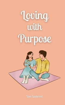 Paperback Loving with Purpose Book