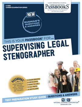 Paperback Supervising Legal Stenographer (C-2635): Passbooks Study Guide Volume 2635 Book