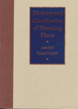 Hardcover Diversity and Classification of Flowering Plants Book