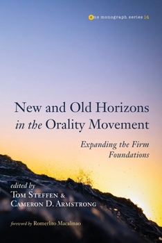 Paperback New and Old Horizons in the Orality Movement Book