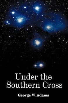 Hardcover Under the Southern Cross Book