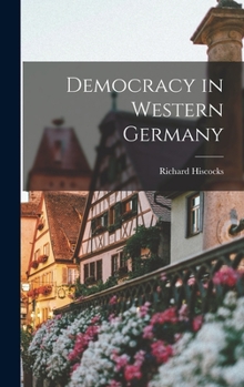 Hardcover Democracy in Western Germany Book