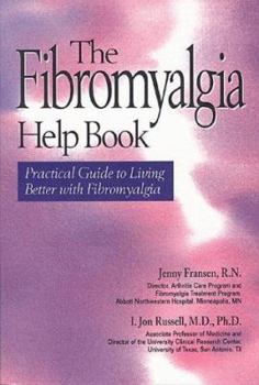 Paperback Fibromyalgia Help Book: A Practical Guide to Living Better with Fibromyalgia Book