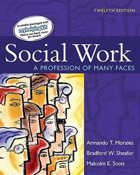 Hardcover Social Work: A Profession of Many Faces (12th Edition) Book