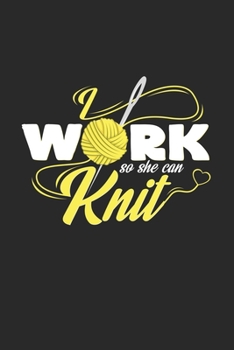 Work so she can knit: 6x9 Knit & Crochetl | grid | squared paper | notebook | notes