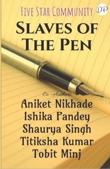 Paperback Slaves of The Pen Book