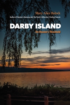 Paperback Darby Island: On Heaven's Threshold Book