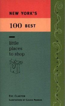 Hardcover New York's 100 Best Great Little Places to Shop Book