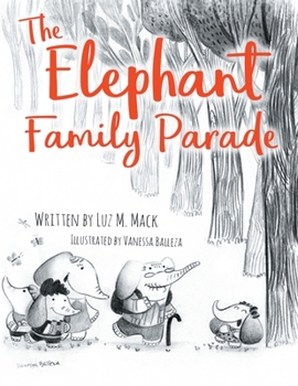 Paperback The Elephant Family Parade [Large Print] Book