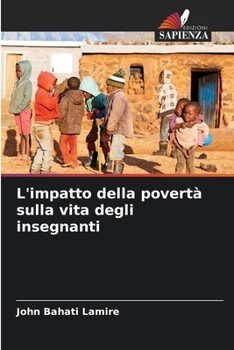 Paperback L'impatto della povertà sulla vita degli insegnanti [Italian] Book