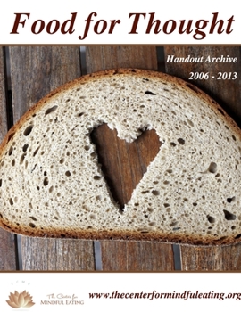 Paperback Food for Thought Handouts 2006-2013 Book