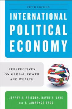 Paperback International Political Economy: Perspectives on Global Power and Wealth Book