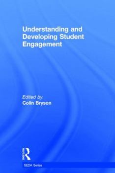 Hardcover Understanding and Developing Student Engagement Book