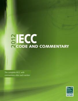 Paperback 2012 International Energy Conservation Code Commentary (International Code Council Series) Book