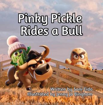 Paperback Pinky Pickle Rides a Bull Book