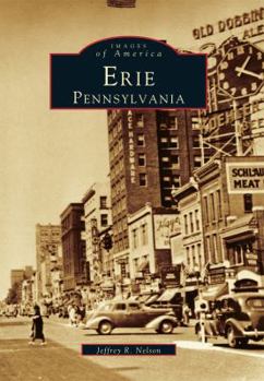 Erie, Pennsylvania - Book  of the Images of America: Pennsylvania