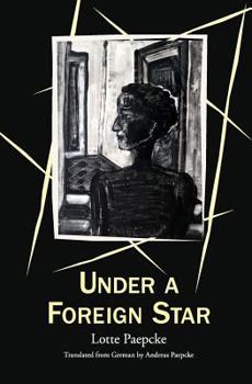 Paperback Under A Foreign Star Book